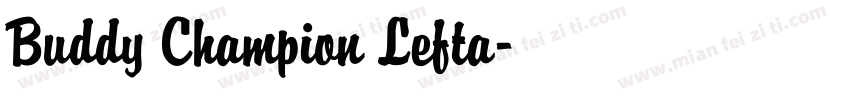 Buddy Champion Lefta字体转换